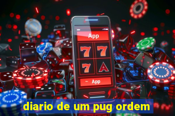 diario de um pug ordem